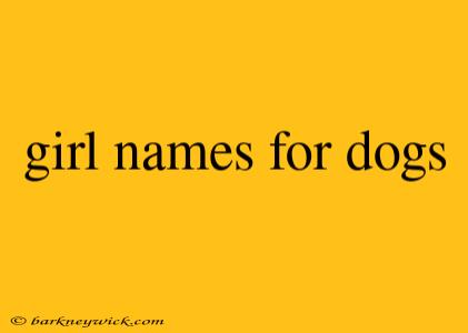 girl names for dogs